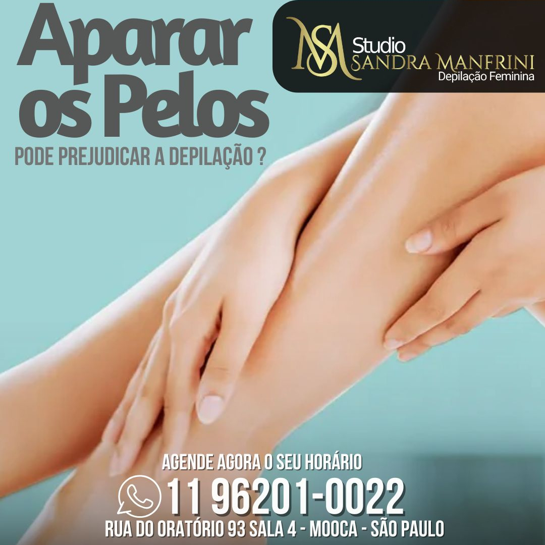 Aparar os pelo-pode prejudicar a depilação ?