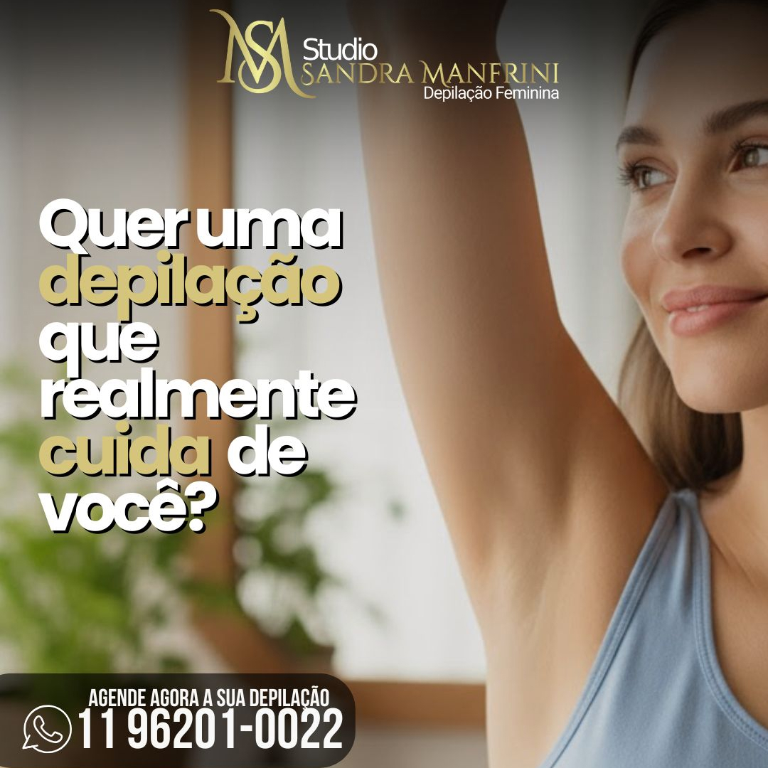 Uma depilação boa-cuida realmente de você !