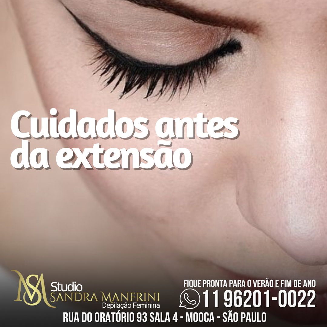 Cuidados antes da extensão-saiba mais